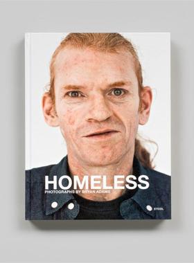 预售 Bryan Adams: Homeless布莱恩亚当斯：无家可归 Steidl英文进口原版摄影画册 华源时空