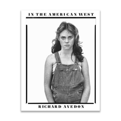 预售【新版】Richard Avedon In the American West 理查德·阿维顿 在美国西部-40周年纪念版   40th Anniversary Edition