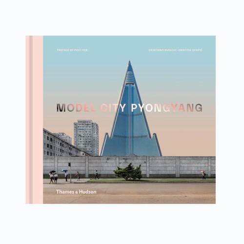 现货 Model City Pyongyang 模范城市平壤 北朝摄影集 进口艺术 纪实自然城市摄影 T&H