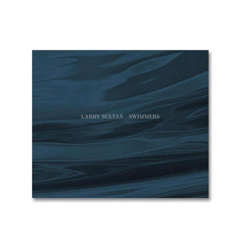 预售 Larry Sultan Swimmers 拉里萨尔坦 游泳运动员  英文原版摄影集艺术图书籍 英文 艺术摄影 华源时空