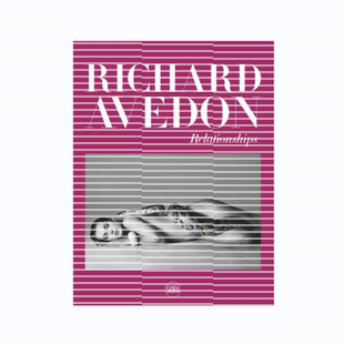 Avedon Richard Relationship 英文进口原版 华源时空 预售 图书 理查德阿维顿摄影集
