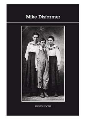 预售【法文版 122】Mike Disfarmer 迈克迪斯法默摄影作品集 法国原版摄影黑皮书 Photo Poche 艺术摄影 华源时空