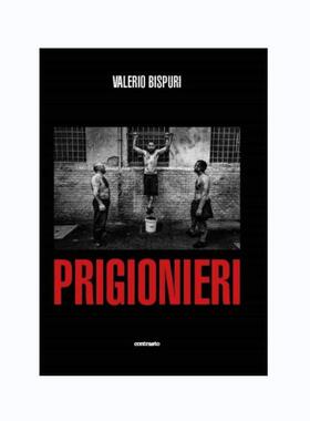 预售 瓦莱里奥比斯普里 摄影集 Valerio Bispuri: Prisoners Contrasto