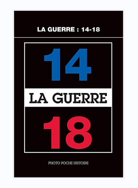 预售【法文版 H11】La Guerre : 14-18 战争：14-18摄影作品集 法国原版摄影黑皮书 Photo Poche 艺术摄影 华源时空
