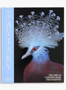 预售 William A. Ewing Danaé Panchaud Aviary : The Bird in Contemporary Photography飞鸟志：当代摄影中的鸟类意象
