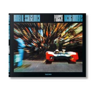 Schlegelmilch. Schlegelmilch：保时捷赛车精彩瞬间 Rainer 传奇赛车摄影师Rainer 预售 Moments Porsche Racing
