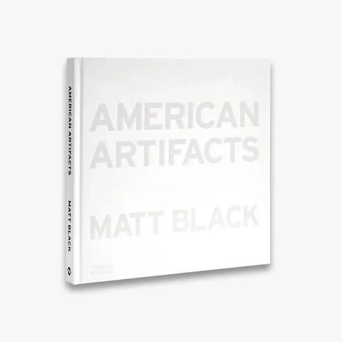 预售 Matt Black American Artifacts T&H 英文进口原版摄影画册 华源时空