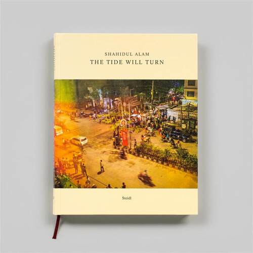 预售 Shahidul Alam: The Tide Will Turn夏伊都尔阿兰姆：潮流将转向 Steidl英文进口原版摄影画册 华源时空