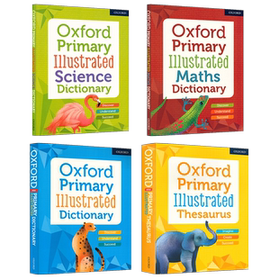 【自营】牛津小学图解词典辞典原版工具书Oxford Primary Illustrated Dictionary基于牛津语料库小学数学科学备考剑桥考试插画书