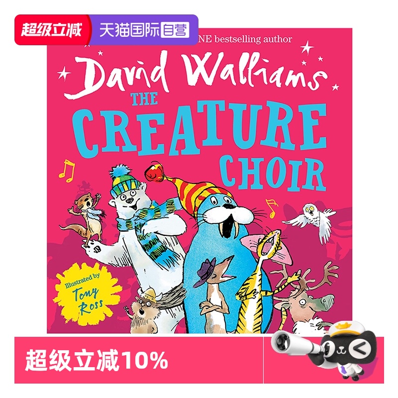 【自营】英文原版 The Creature Choir 动物合唱团 David Walliams大卫威廉姆斯绘本