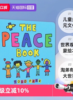 【自营】英文原版 The Peace Book 纸板书 淘弟有个大世界 儿童多元文化 世界观启蒙绘本 Todd Parr