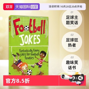 Jokes 英文原版 趣味笑话书 football 自营 Football fanatics funny Fantastically 足球狂热者 jokes 足球主题笑话 for