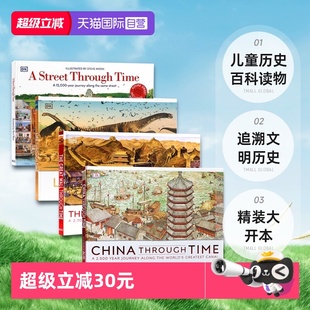 绘本 大开本 China 穿越时空 中国长城街道 Time DK穿越时空系列 Through 儿童历史百科读物追溯文明历史精装 英文原版 自营