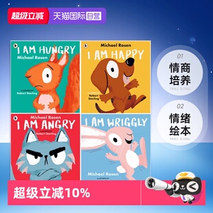 【自营】罗森爷爷情绪绘本4册 英文原版 I Am Angry/Hungry/Happy/Wriggly 我很生气 我饿了 Michael Rosen 儿童情绪礼仪情商培养
