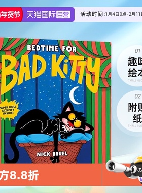 【自营】英文原版 Bedtime for Bad Kitty Bad Kitty 精装 小坏猫的睡觉时间 儿童睡前故事趣味绘本 附贴纸 Nick Bruel