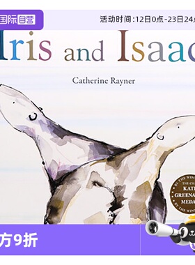 【自营】我们和好吧Iris and Isaac 英文原版绘本凯特格林威大奖Catherine Rayner哈里的大脚同作者  英语启蒙认知图画故事书 平装