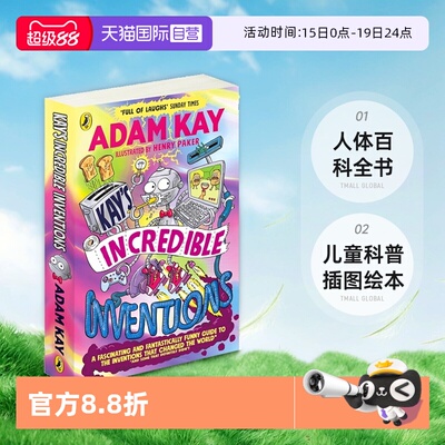 【自营】凯的神奇发现 英文原版 Kay's Incredible Inventions 人体百科全书 儿童科普插图绘本 Adam Kay