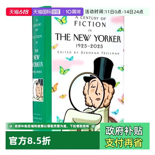 【自营】纽约客杂志 百年短篇小说集 1925-2025 英文原版 100年文学史 A Century of Fiction in The New Yorker