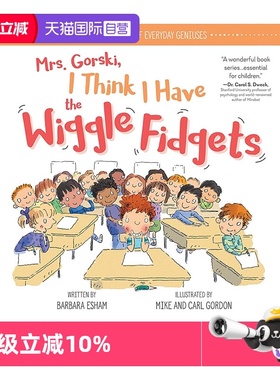 【自营】英文原版 Mrs. Gorski I Think I Have the Wiggle Fidgets 戈斯基夫人，我想我有多动症 精装 Mike Gordon 情绪管理