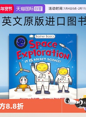 【自营】Basher Basics Space Exploration 太空探索 趣味儿童百科 英文百科读物 8-12岁英文课外读物 英文原版进口图书