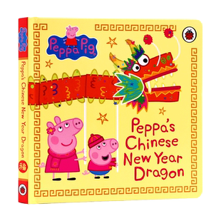 【自营】小猪佩奇英文绘本 中国年新年龙  Peppa's Chinese New Year Dragon 粉红猪小妹 中国传统新年舞龙文化 小猪佩奇过大年