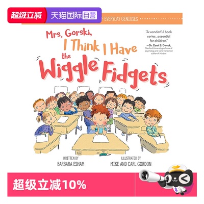 【自营】英文原版 Mrs. Gorski I Think I Have the Wiggle Fidgets 戈斯基夫人，我想我有多动症 精装 Mike Gordon 情绪管理