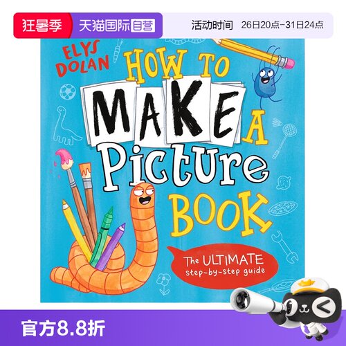 【自营】英文原版 How to Make a Picture Book 如何制作绘本 故事图画书创作指南 Elys Dolan 儿童创造力培养