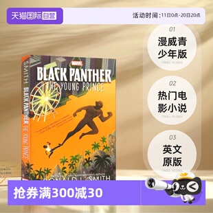 Black Young 自营 Marvel Ronald 热门电影小说 黑豹 Panther 英文原版 漫威青少年版 Prince The Smith 漫威超级英雄