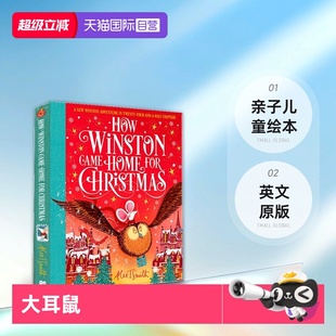 Alex 英文原版 Came Winston for 精装 圣诞归家路 How 大耳鼠温斯顿 Christmas 亲子儿童绘本 Smith Home 自营