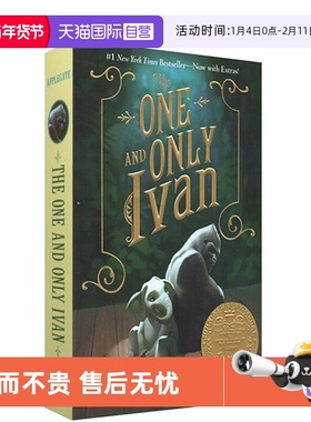 【自营】英文原版 The One and Only Ivan 独一无二的伊凡电影原著小说 纽伯瑞金奖 Katherine Applegate 课外阅读