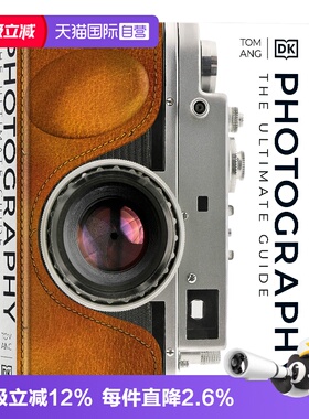 【自营】DK百科 摄影视觉指南 英文原版 Photography The Ultimate Guide 精装大开 艺术摄影集画册 野生动物摄影技巧技术 Tom Ang
