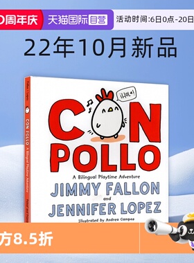【自营】英文原版 Con Pollo: A Bilingual Playtime Adventure 小宝宝管一切都叫妈妈作者 Jimmy Fallon 22年10月新品 精装