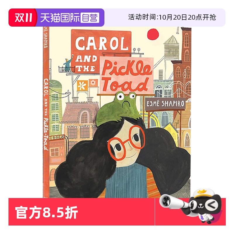 【自营】英文原版 Carol And The Pickle-Toad 精装 罗尔和泡菜 儿童英语启蒙图画故事绘本