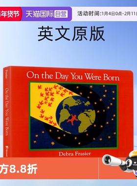【自营】英文原版 On the Day You Were Born 在你出生的那一天 纸板书 亲子睡前故事图画书 Debra Frasier