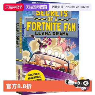 【自营】Secrets of a Fortnite Fan Llama Drama 堡垒之夜 粉丝的秘密 英文初章书 中学生课外读物 8-12岁 英文原版进口图书