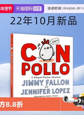 【自营】英文原版 Con Pollo: A Bilingual Playtime Adventure 小宝宝管一切都叫妈妈作者 Jimmy Fallon 22年10月新品 精装