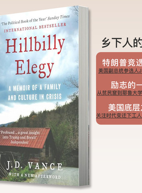 【自营】乡下人的悲歌 英文原版 美国底层关联阅读 Hillbilly Elegy A Memoir of a Family and Culture in Crisis JD Vance
