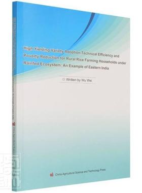 正版High yielding variety adoption,technical efficiency and poverty reduction for rura吴薇书店农业、林业书籍 畅想畅销书