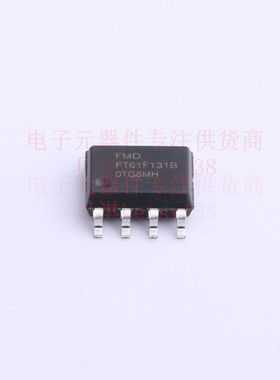 单片机(MCU/MPU/SOC) FT61F131B-RB SOP-8 FMD 全新原装正品