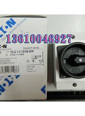 EATON MOELLER穆勒隔离开关 T0-2-15679/I1/SVB-SW正品现货