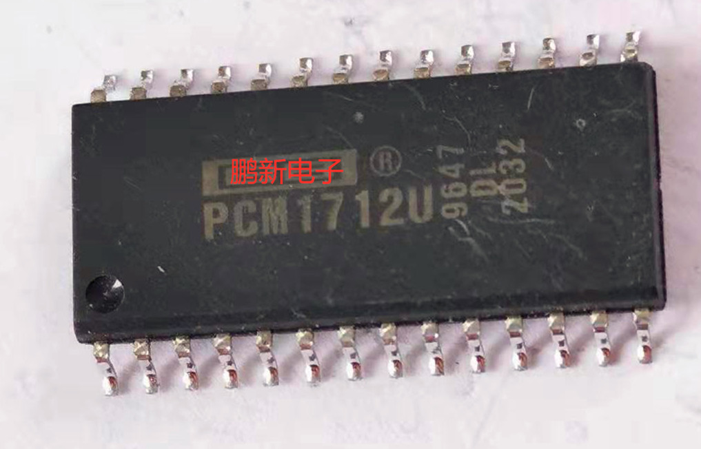 集成IC电路芯片PCM1712U PCM1712 SOP28原装拆机质量保证