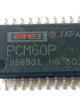 集成IC电路芯片PCM60P  PCM60  SOP24原装拆机质量保证