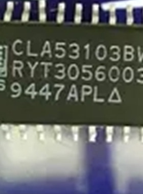 集成IC电路芯片CLA53103BW  CLA53103  SOP28原装拆机质量保证