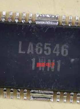 集成IC电路芯片LA6546  HSOP原装拆机质量保证