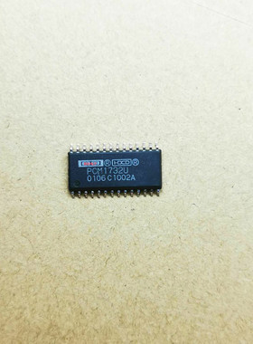 集成IC电路芯片PCM1732U  PCM1732  SOP28原装拆机质量保证