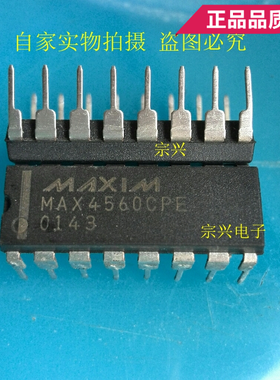 MAX4560CPE EPE DIP 进口原码芯片 双列直插保质量包上机