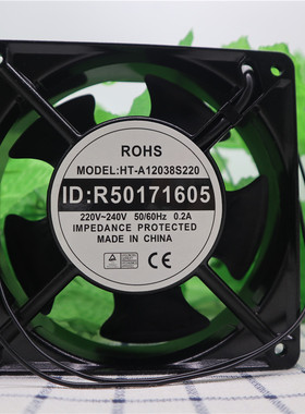 全新原装 ROHS 220V 12CM HT-A12038S220 R50171605 滚珠散热风扇