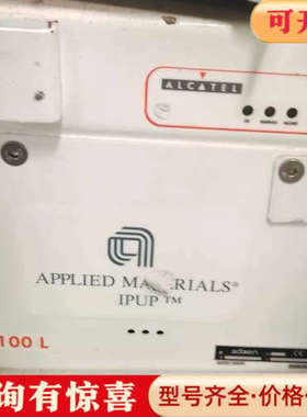 议价阿尔卡特A100L干泵，Applied Materials议价