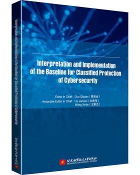 【现货】 Interpretation and implementation of the baseline for classified protection of cybersecurity