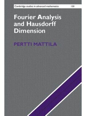 现货 英文原版 傅里叶分析和豪斯多夫维数 Fourier Analysis and Hausdorff Dimension